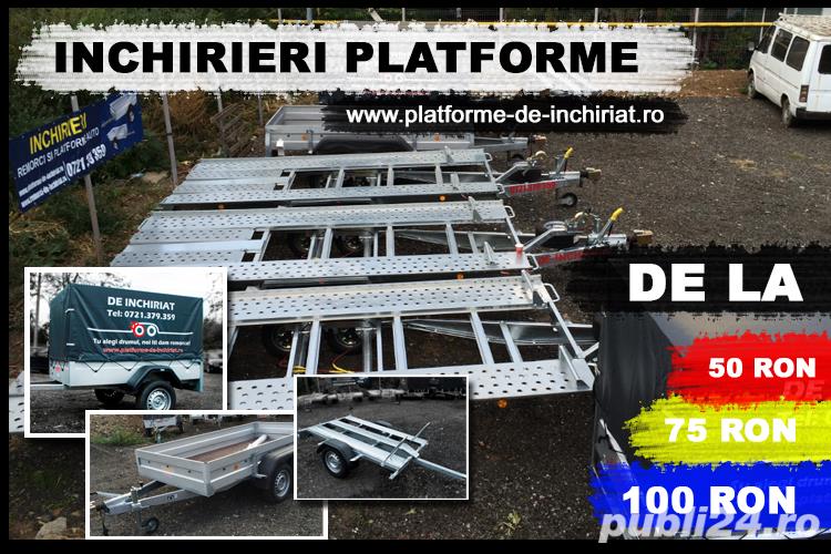Inchiriez remorci si platforme NOI(750kg-2500kg)-PRETURI MINIME!