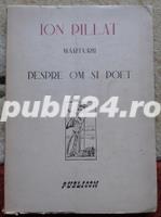Marturii despre om si poet, Ion Pillat, 1946 Marturii despre om si poet, Ion Pillat, 1946