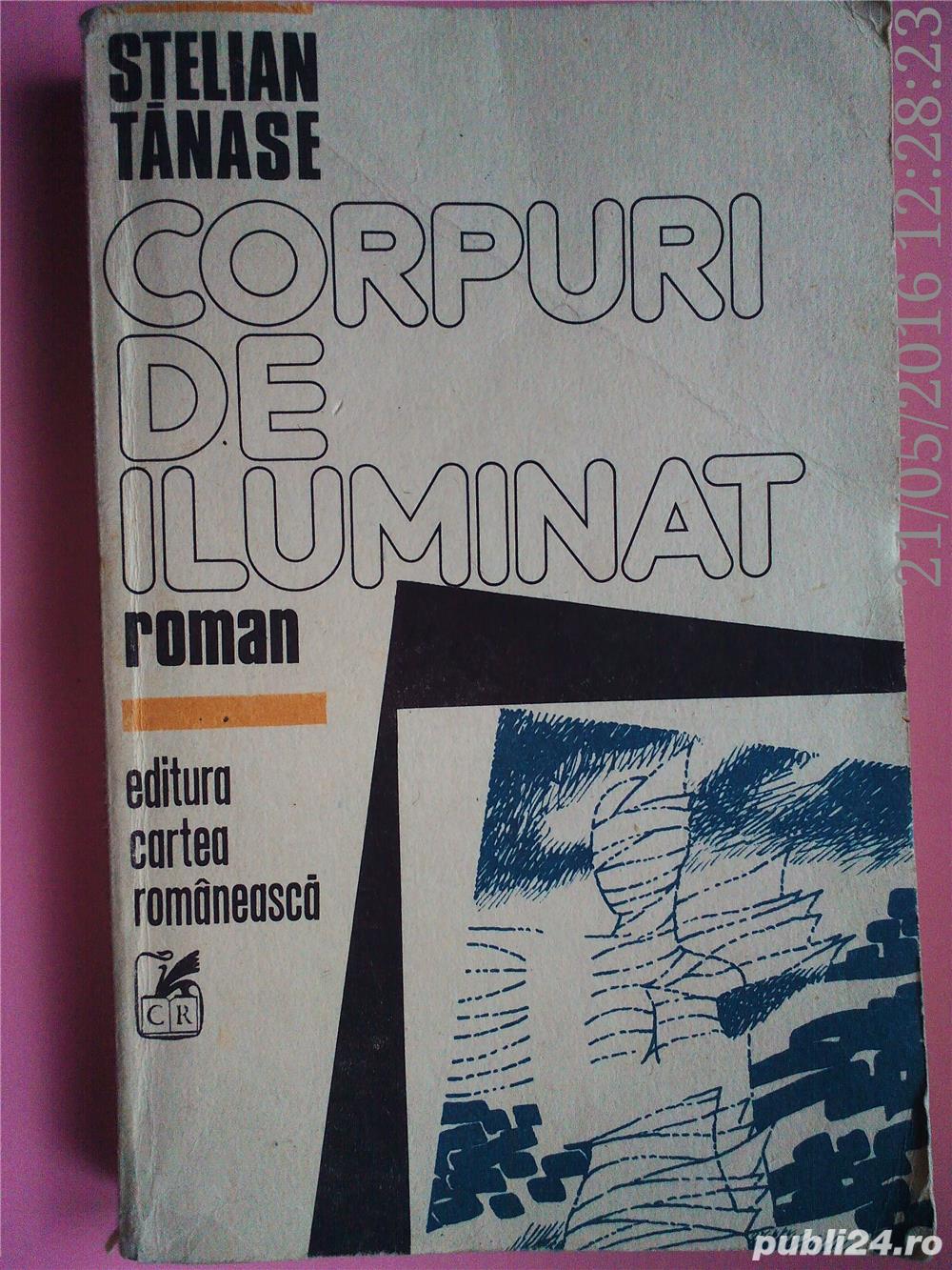 "Corpuri De Iluminat ", Stelian Tanase , 1990