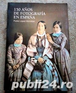 150 Anos de fotografia en Espana, Lopez Mondejar, 1999
