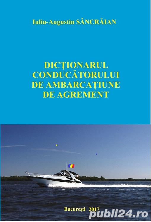 Dictionarul conducatorului de ambarcatiune de agrement