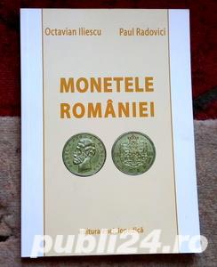 Monetele Romaniei, Octavian Iliescu, 2004 Monetele Romaniei, Octavian Iliescu, 2004