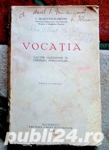 Vocatia, factor hotarator in cultura popoarelor, C. Radulescu-Motru, 1935