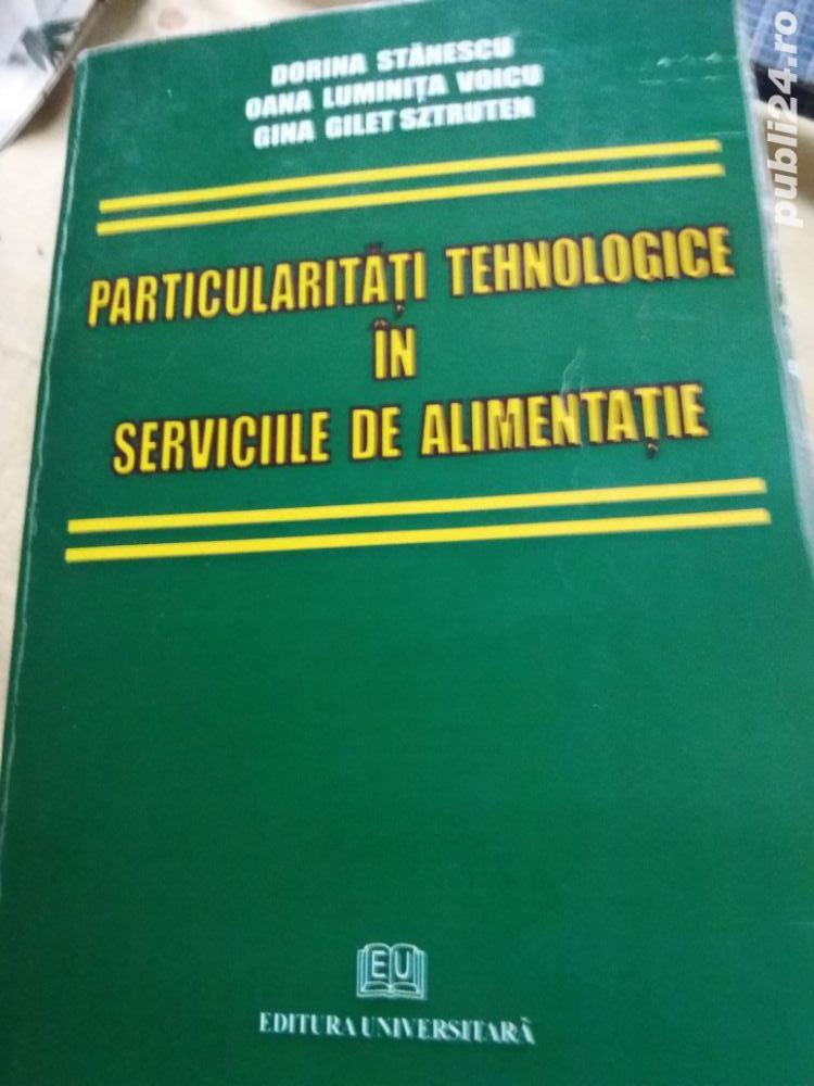 particularitatile tehnologice in serviciile de alimentatie d. stanescu particularitatile tehnologice in serviciile de alimentatie d. stanescu