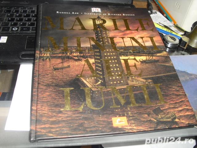 Marile Minuni Ale Lumii de Russel Ash ilustratii de Richard Bronson