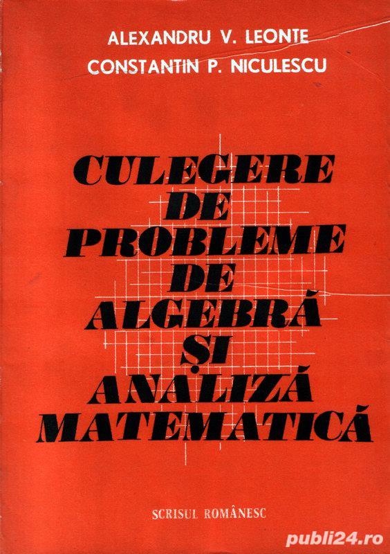 Culegere de probleme de algebră şi analiză matematică