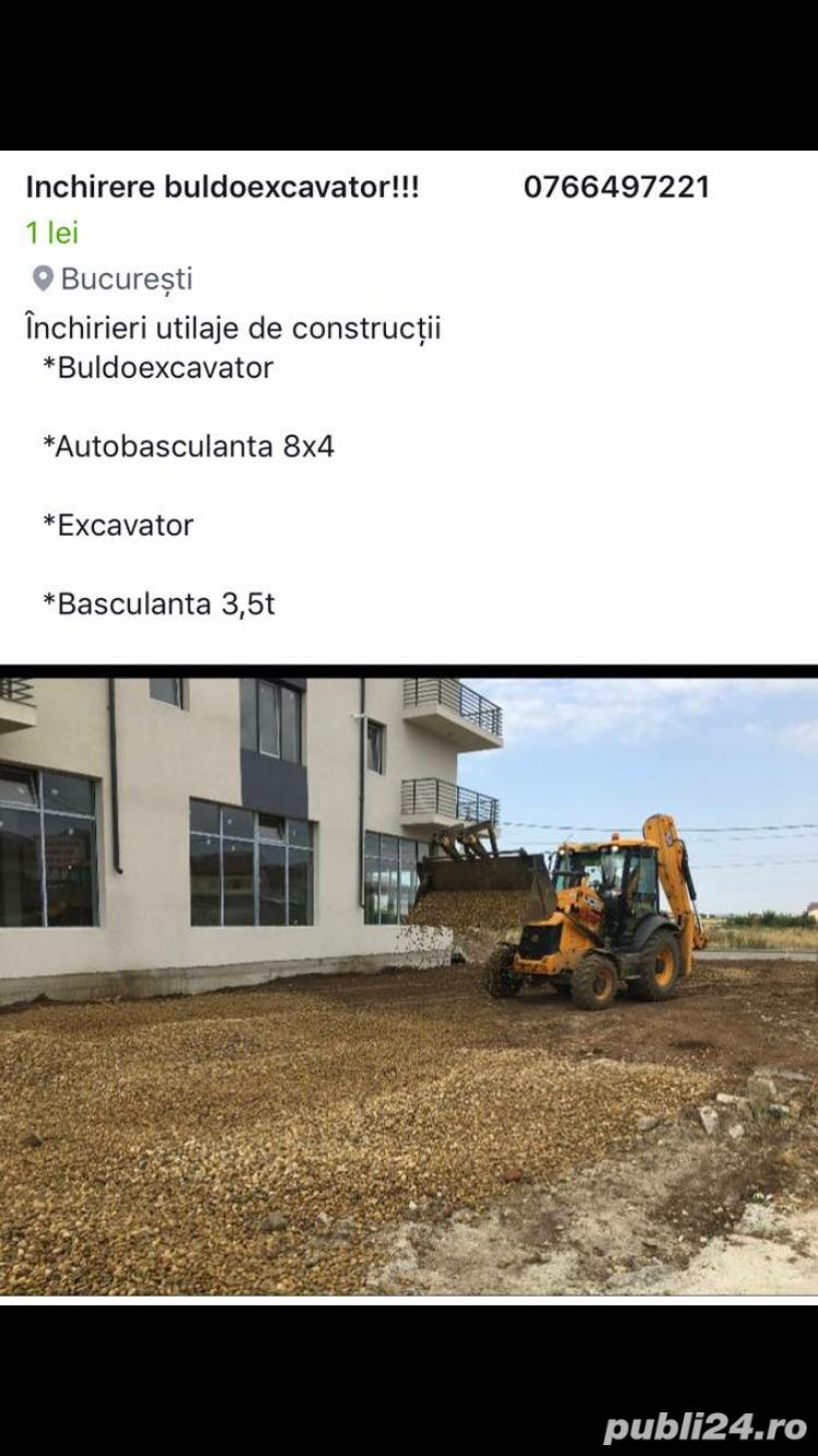 Închiriere Buldoexcavator si Autobasculanta 8x4