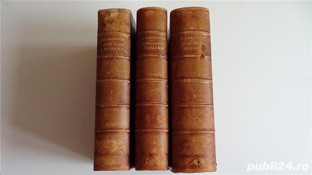 Enciclopedia Romana,Corneliu Diaconovich 3 vol. 1898-1904