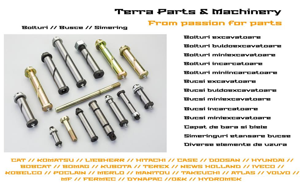 Bolturi si Busci Utilaje Constructii // Utilaje Agricole // Utilaje Forestiere