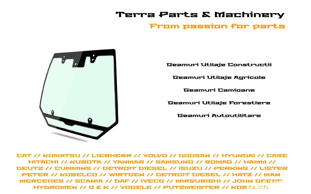 Geamuri Utilaje Constructii / Utilaje Agricole / Utilaje Forestiere