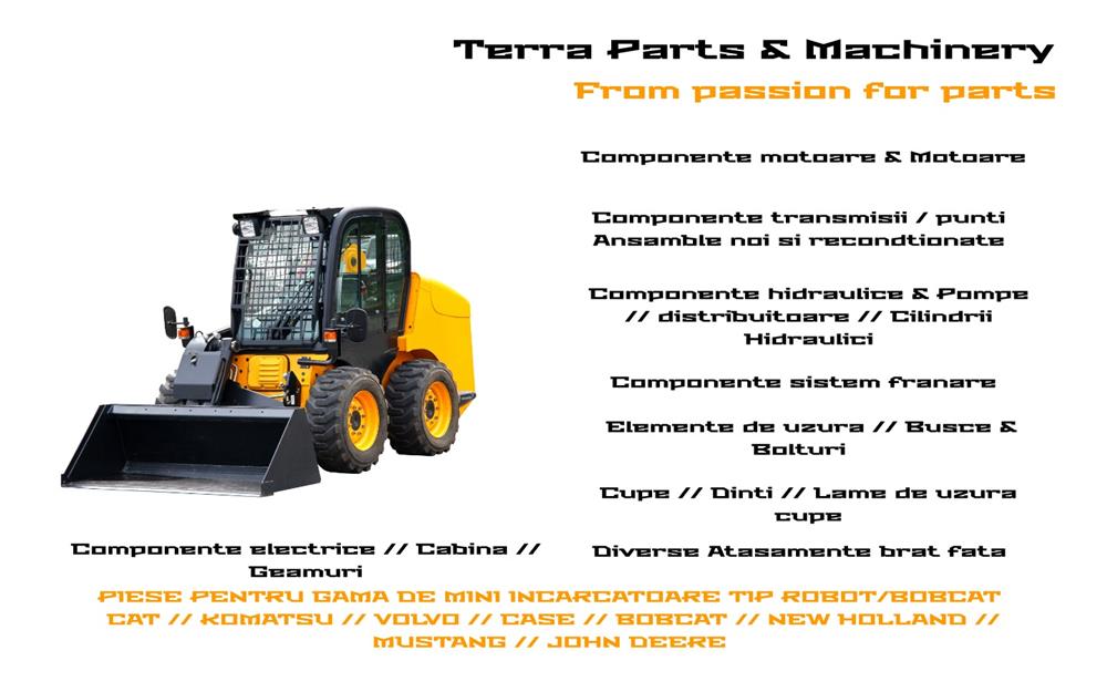 Piese mini incarcatoare Robot / Bobcat