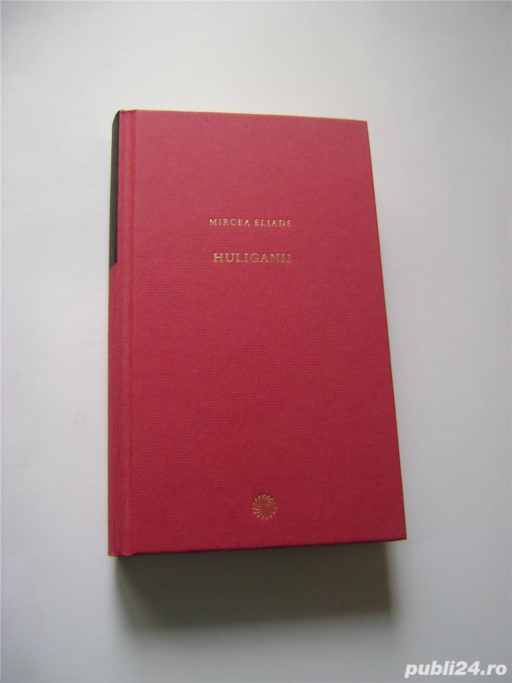 Huliganii   de Mircea Eliade