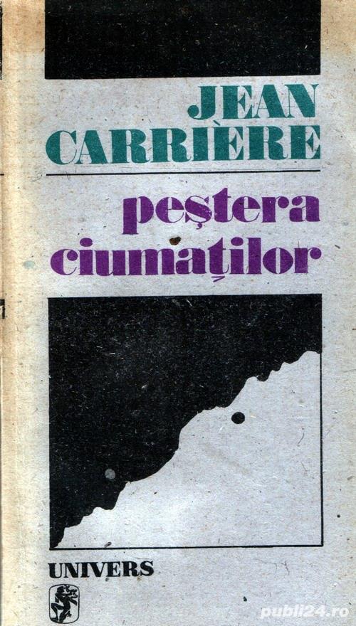 Peştera ciumaţilor de Jean Carrière Peştera ciumaţilor de Jean Carrière
