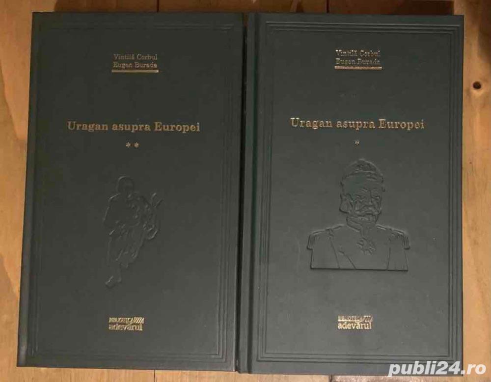 Uragan asupra Europei (2 volume), de Vintila Corbul, Eugen Burada Uragan asupra Europei (2 volume), de Vintila Corbul, Eugen Burada