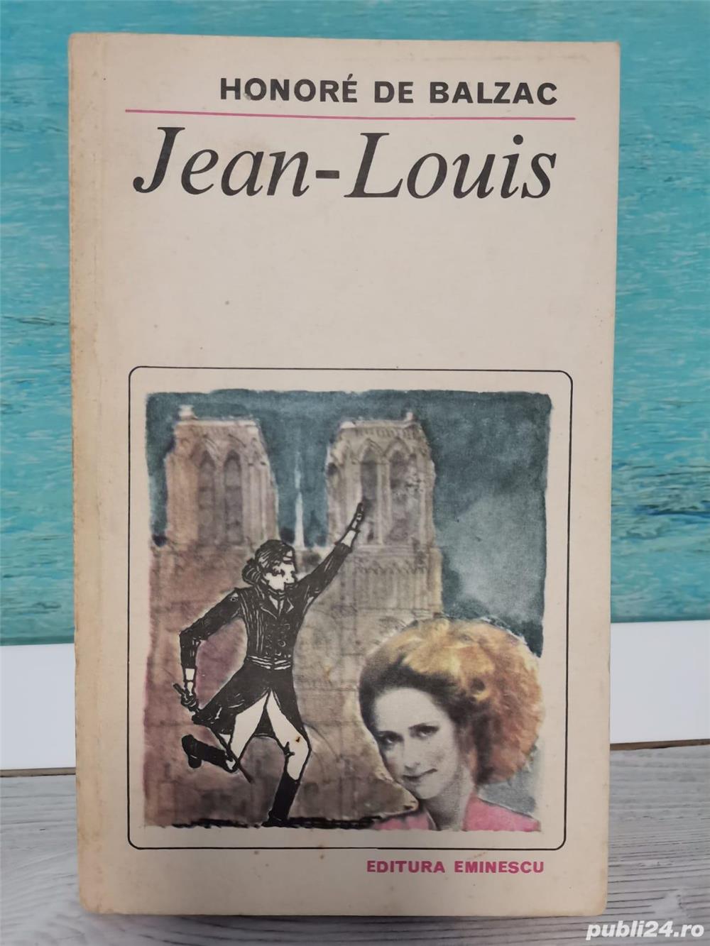 Jean-Louis. Copilul renegat de Honere De Balzac (suport cheltuiala transportului în toată țara)