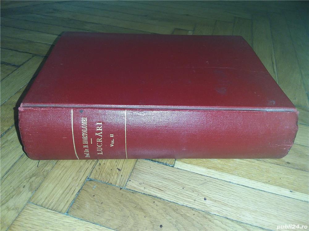 Lucrari chirurgie . Prof.Dr. Hortolomei , 1913-1942