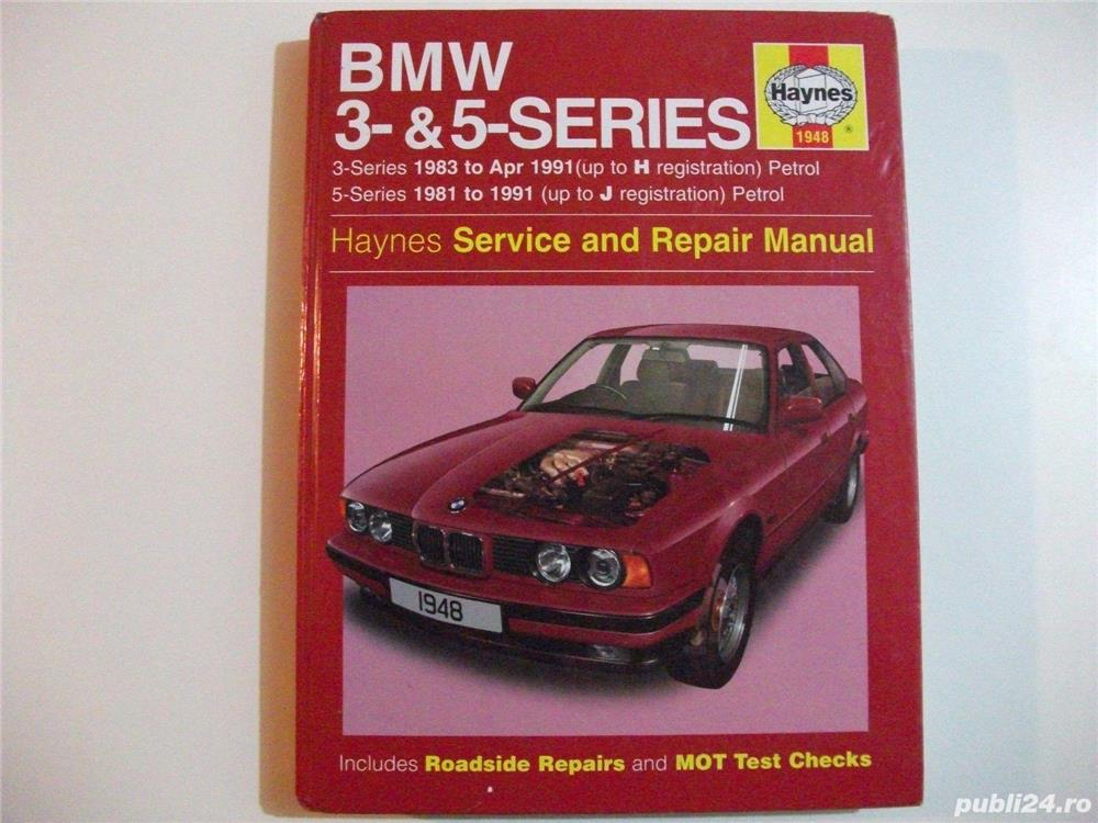 Haynes: BMW seria 3 & seria 5 anii 1981-2010, BMW 1600 ani 1959-77, manuale reparatii auto