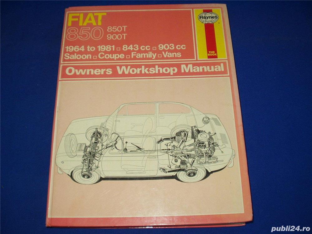 Manuale Haynes auto clasice: Fiat 850, Fiat 600D, manual reparatii Autobooks, Intereurope