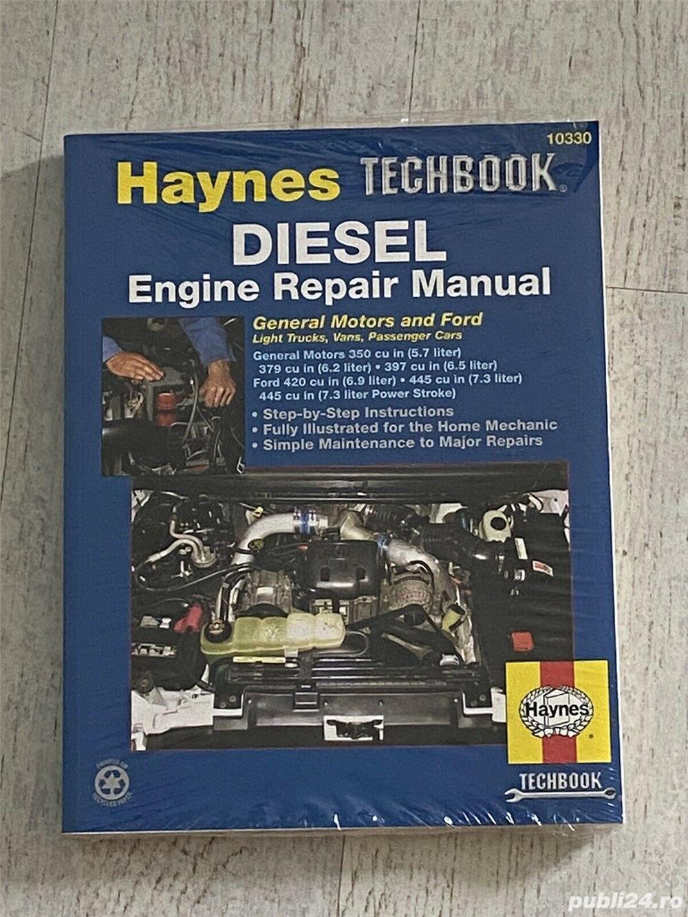 Motoare Diesel General Motors 5,7 L si Ford 7,3 L, manual reparatii auto nou Haynes Techbook USA