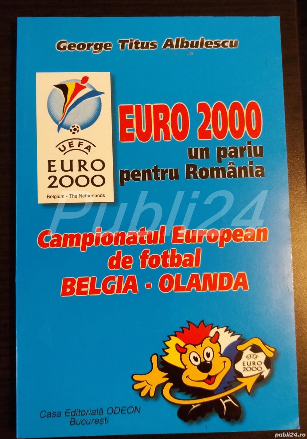 Carte Campionatul European de fotbal EURO George Titus Albulescu Carte Campionatul European de fotbal EURO George Titus Albulescu