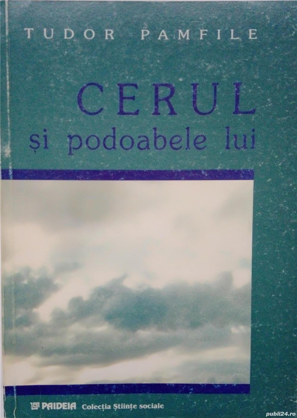 Cerul si podoabela lui - Tudor Pamfile