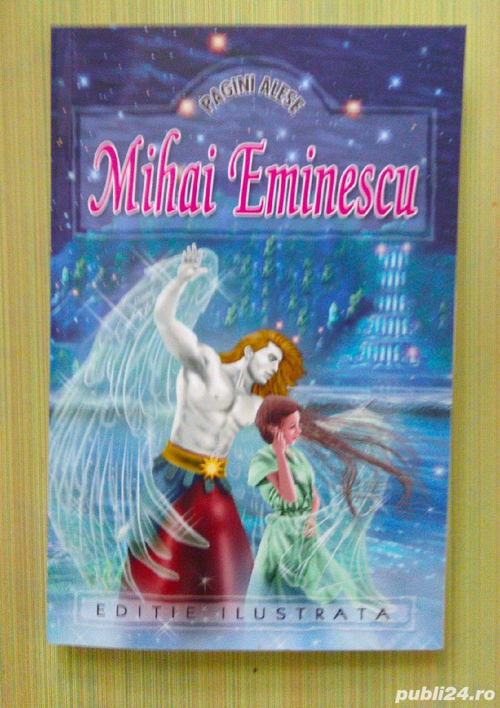Mihai Eminescu. Pagini alese 