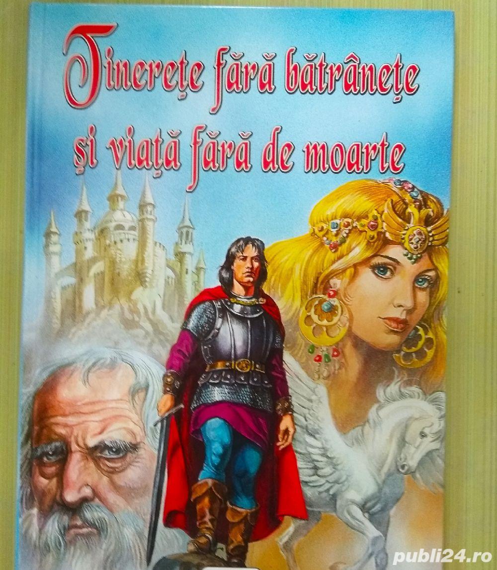 Tinerețe fără bătrânețe și viață fără de moarte, de Petre Ispirescu. Volum cartonat, NOU 