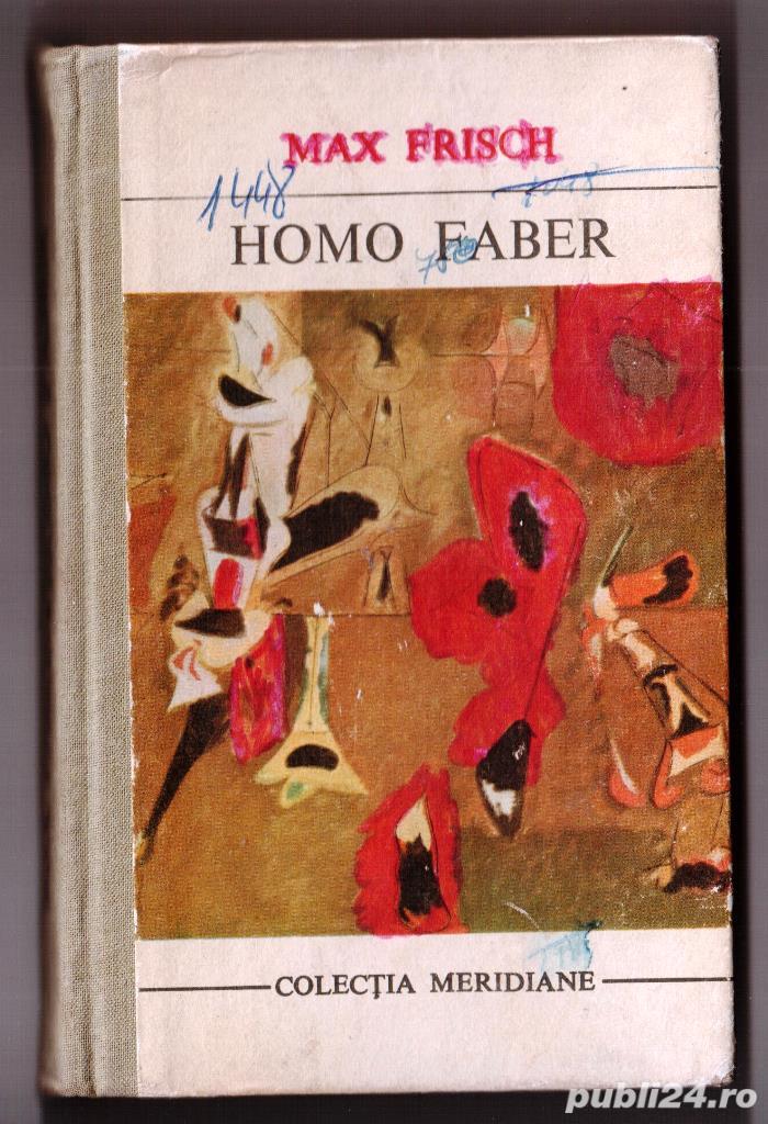 homo faber de max frisch cartonata colectia meridiane editura pentru literatura universala  