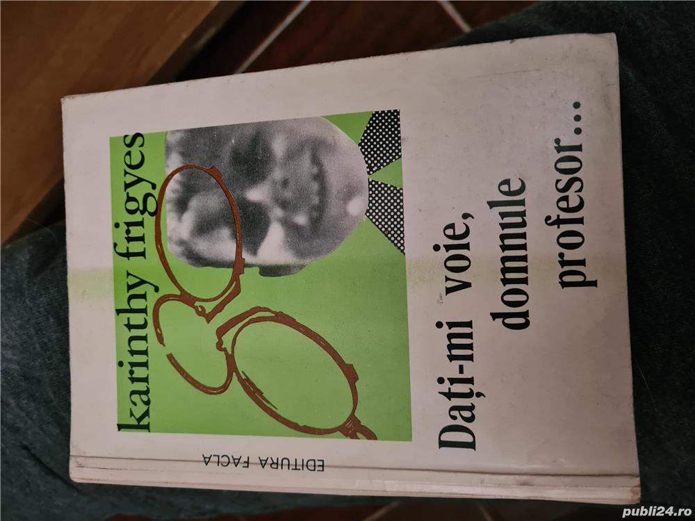 Karinthy Frigyes - Dati-mi voie, domnule profesor