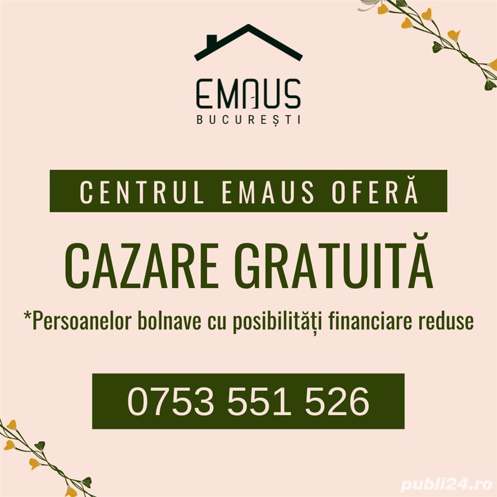 Emaus - Cazare GRATUITĂ pentru bolnavi