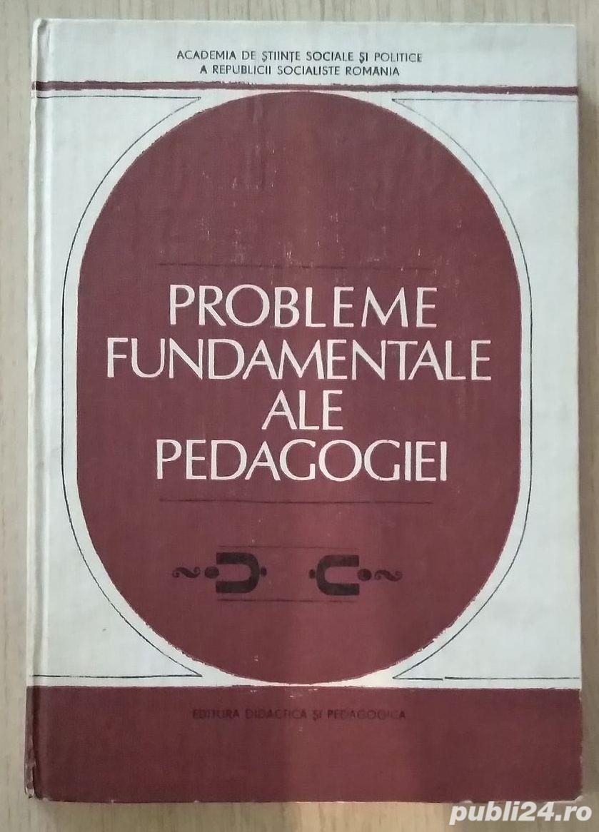 Academia RSR   coord: Dimitrie Todoran   Probleme fundamentale ale pedagogiei