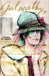 Lingura de argint de John Galsworthy