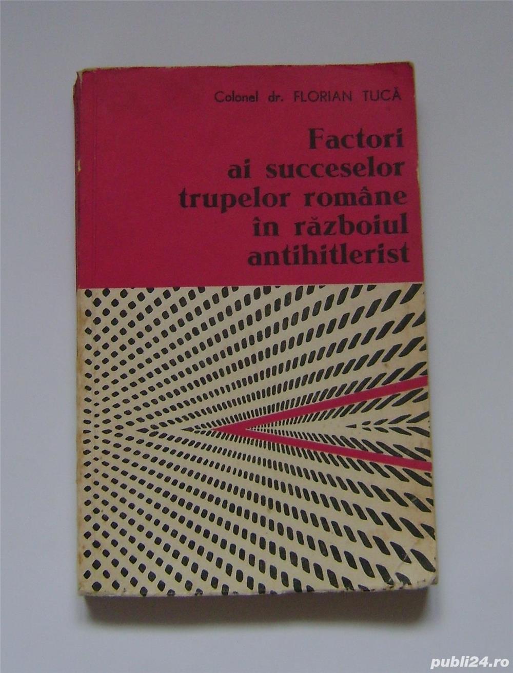 Factori ai succeselor trupelor române in razboiul antihitlerist