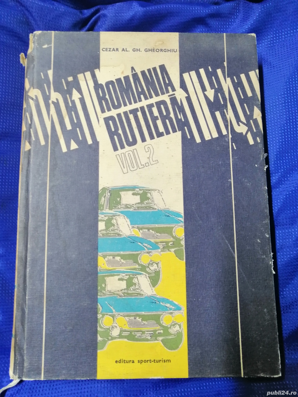Romania Rutiera Vol 2 cu harti