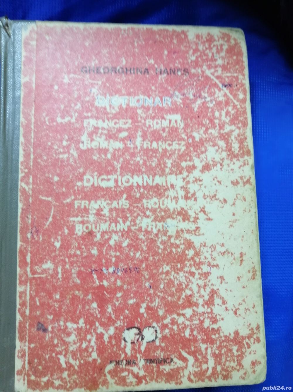 Dictionar Francez-Roman - Roman-Francez de Ghe.Hanes