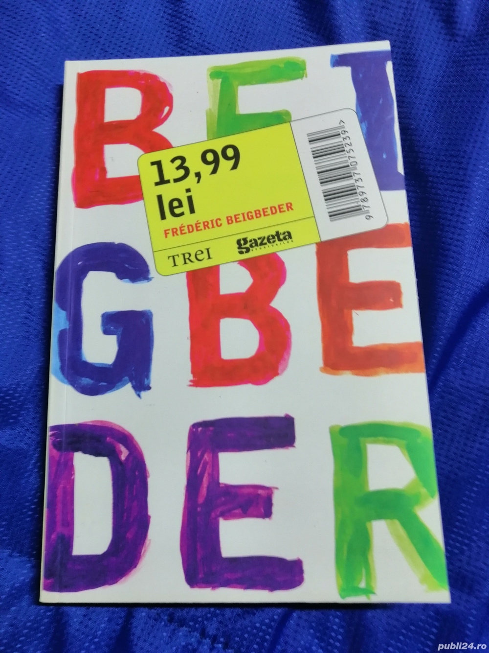 13,99 lei Frederic Beigbeder