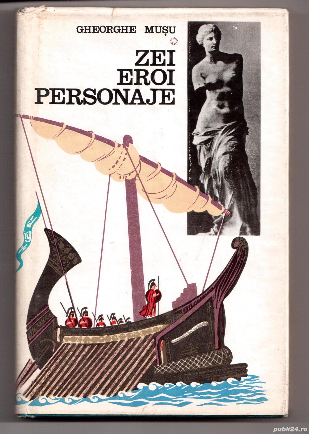 zei eroi personaje de gheorghe musu cartonata supracoperta editura stiintifica 211 pagini 