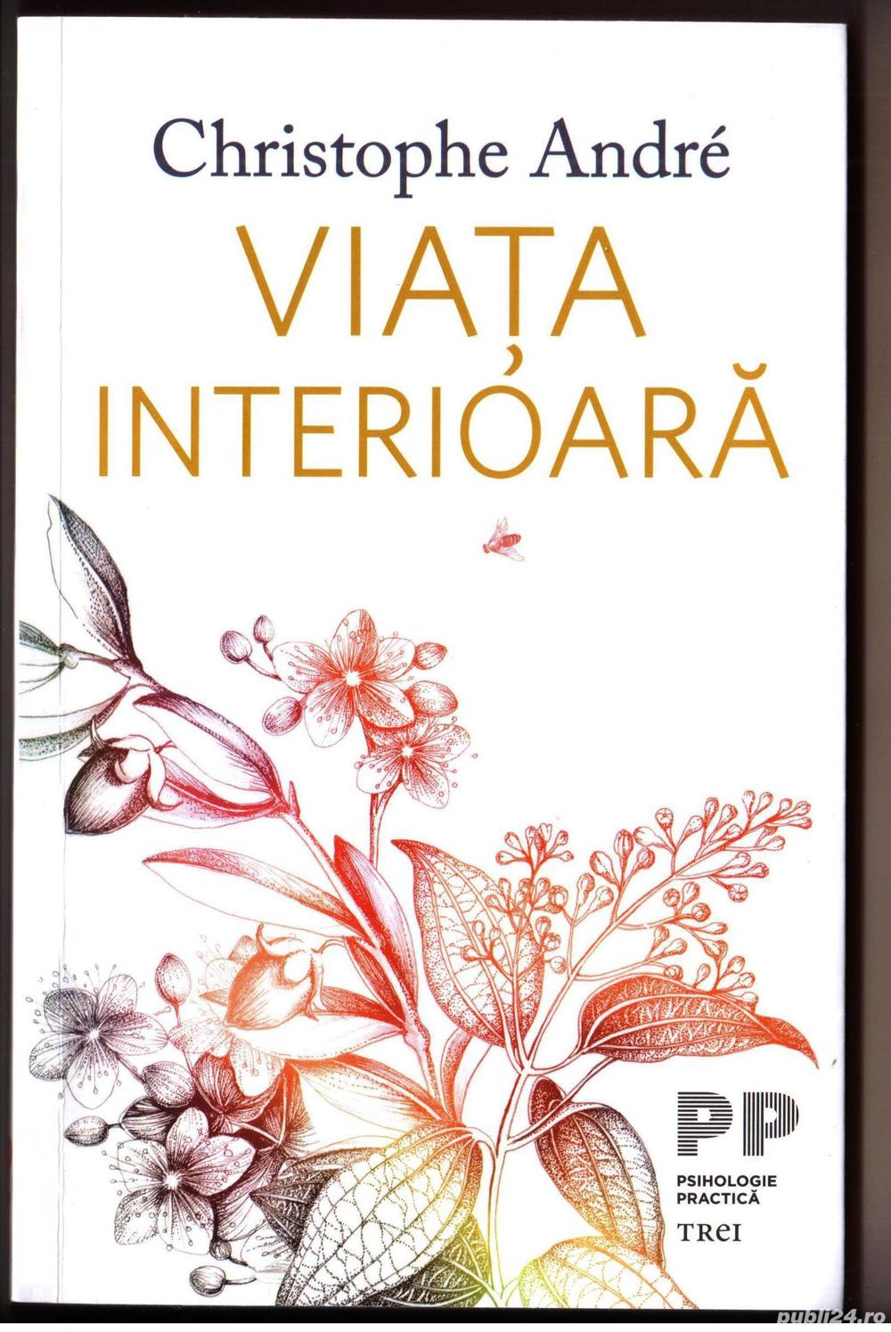 viata interioara de christophe andre 2019 editura trei 192 pagini 