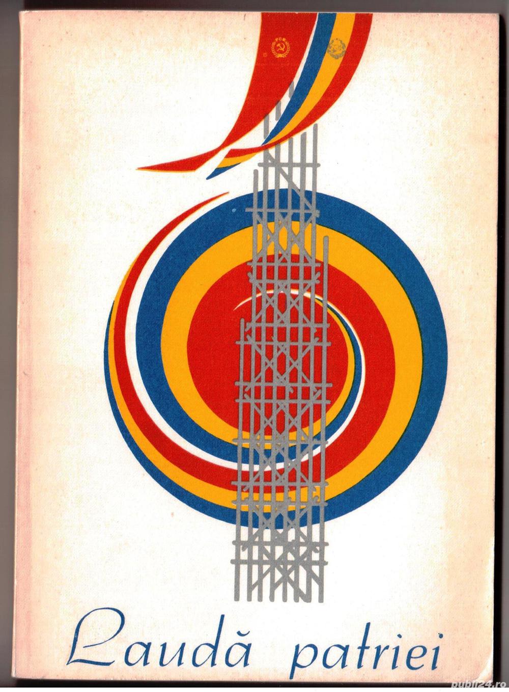 lauda patriei lucrari literare versuri premiate la festivalul national "cantarea romaniei" 