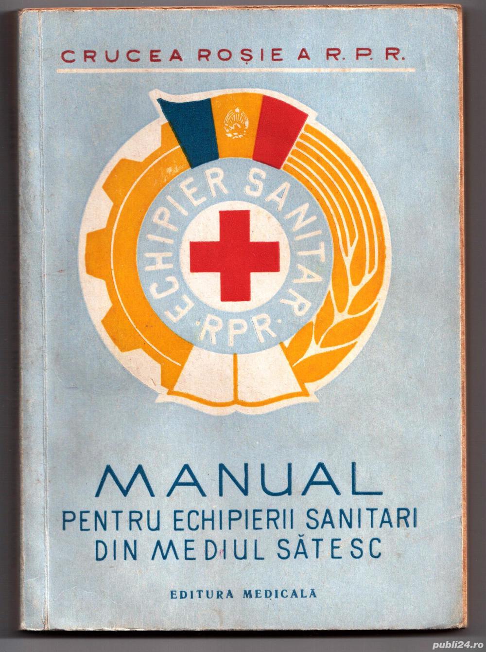 manual pentru echipierii sanitari din mediul satesc editura medicala crucea rosie a rpr