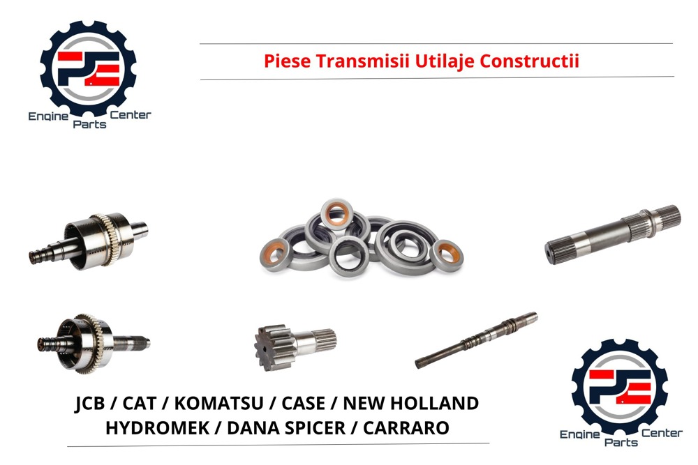 Piese transmisii utilaje constructii