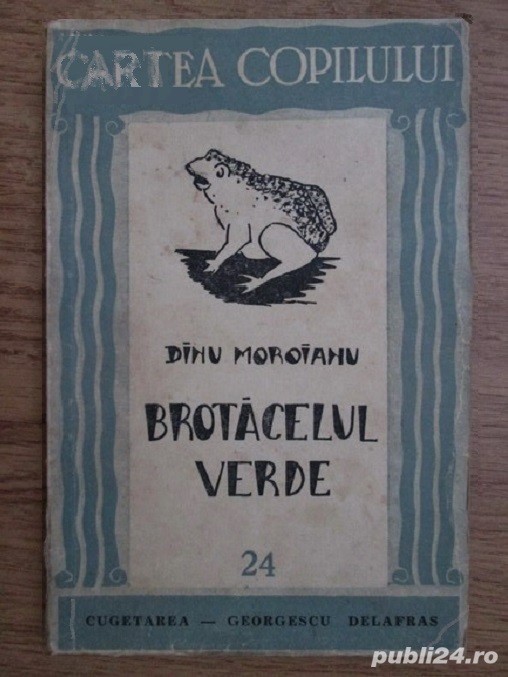 Dinu Moroianu - Brotacelul verde (1939)