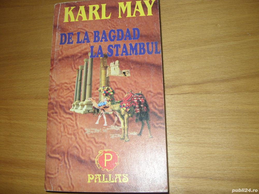 Karl May - De la Bagdad la Stambul