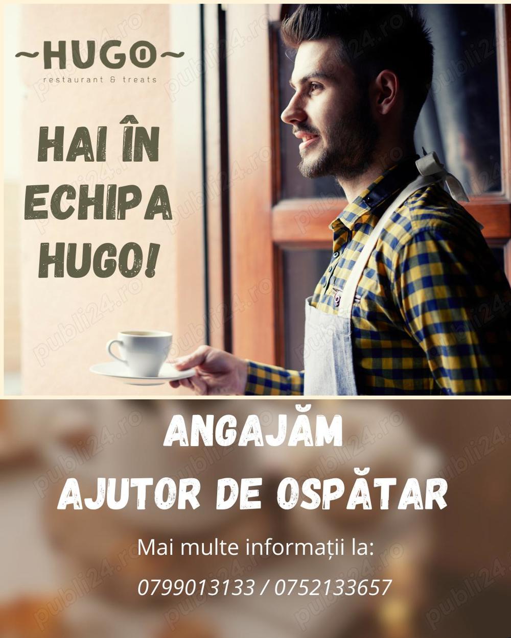 Restaurantul Hugo angajeza ajutor de ospatar