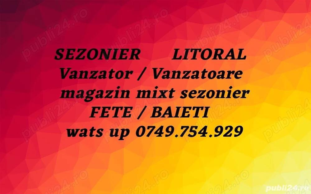 fete    băieți -  sezonier   angajam   magazin mixt 