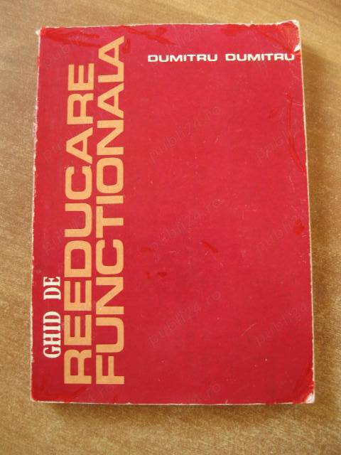 Dumitru Dumitru - Ghid de reeducare functionala