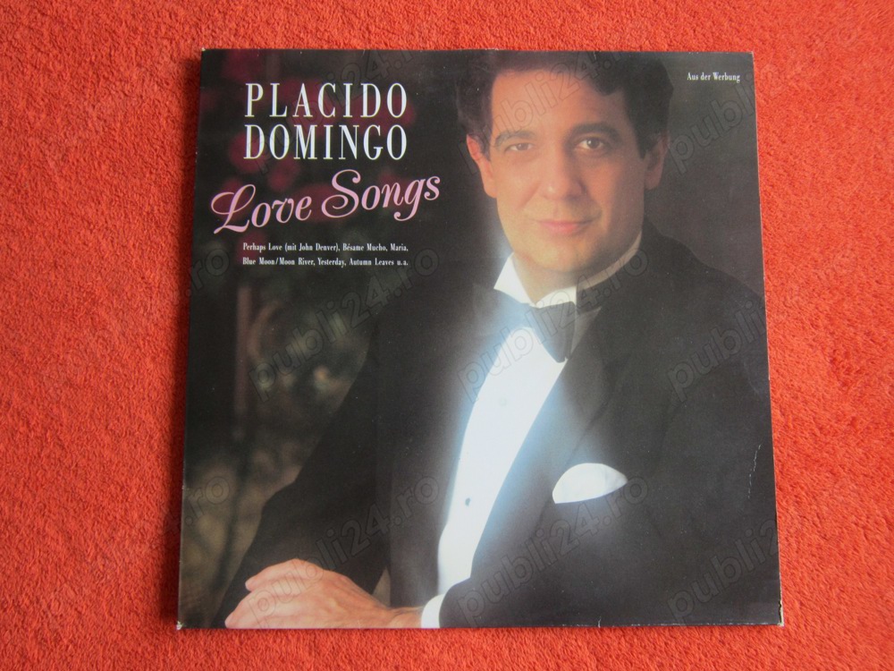 vinil Placido Domingo  -Greatest Love Songs ,Olanda 1988 impecabil