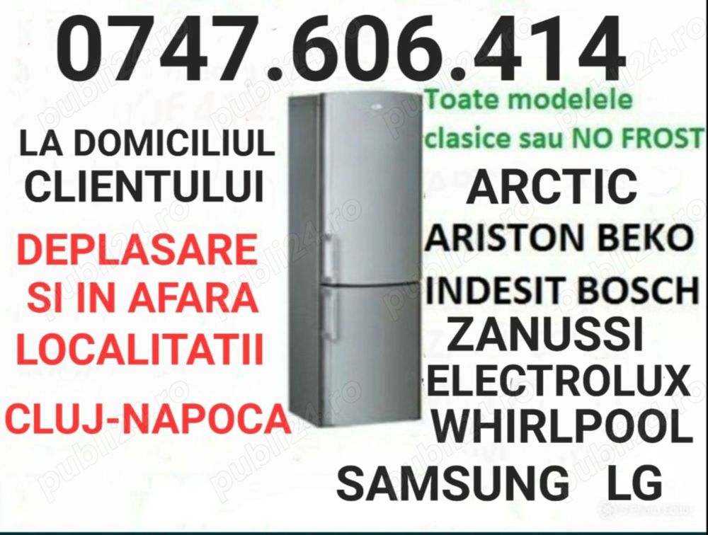 Reparatii frigidere Cluj Napoca la domiciliul clientului