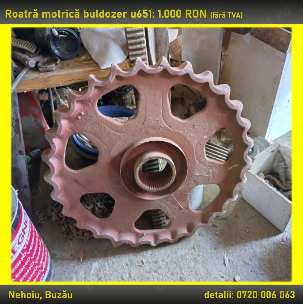 Roata motrica buldozer u651