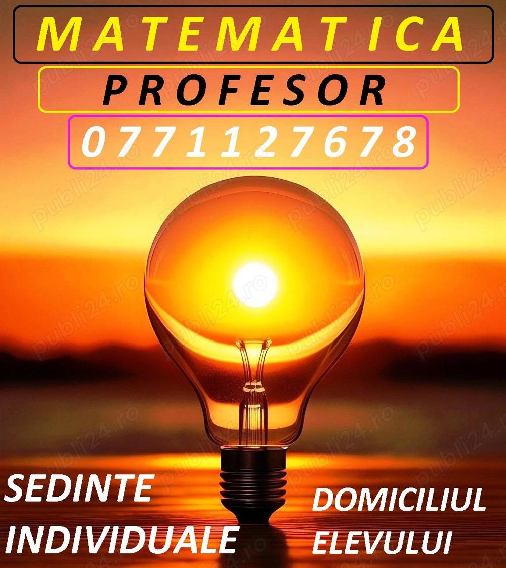Profesor matematica-Bucuresti-La elev-Individual.